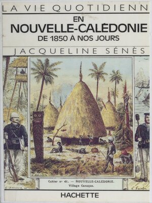 cover image of La vie quotidienne en Nouvelle-Calédonie